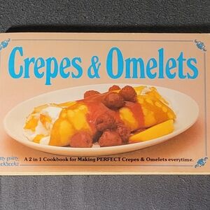 Crepes & Omelets Cookbook